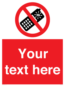 Custom No camera phones Sign